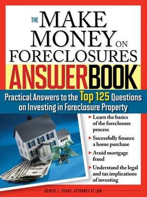 Make Money on Foreclosures Answer Book - ebook